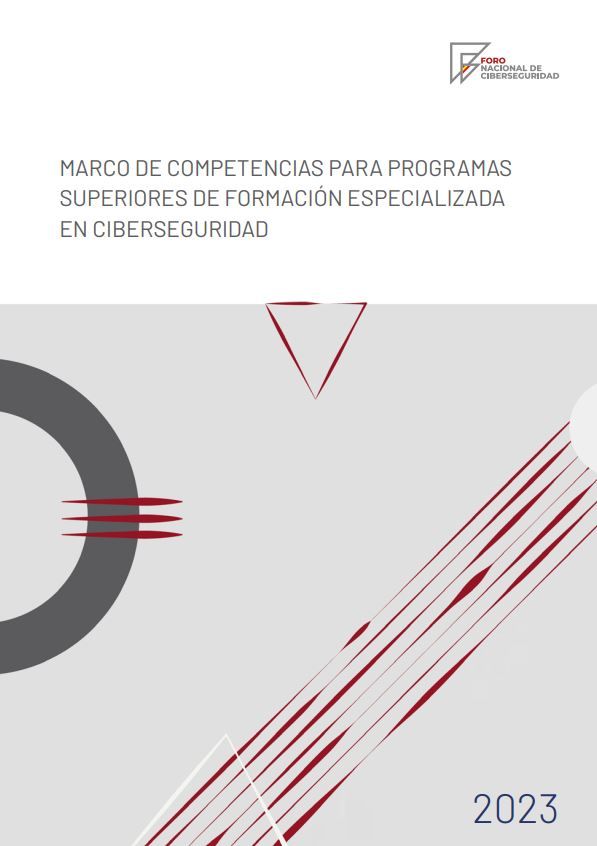 Marco de competencias para programas superiores de formación especializada en ciberseguridad