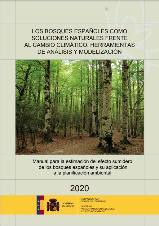 Los bosques españoles como soluciones naturales frente al cambio climático, herramientas de análisis y modelización