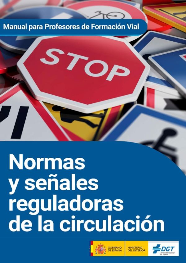 Normas y señales reguladoras de la circulación