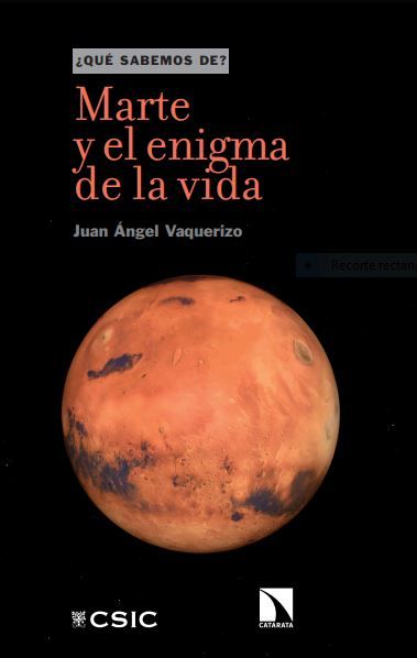 Marte y el enigma de la vida