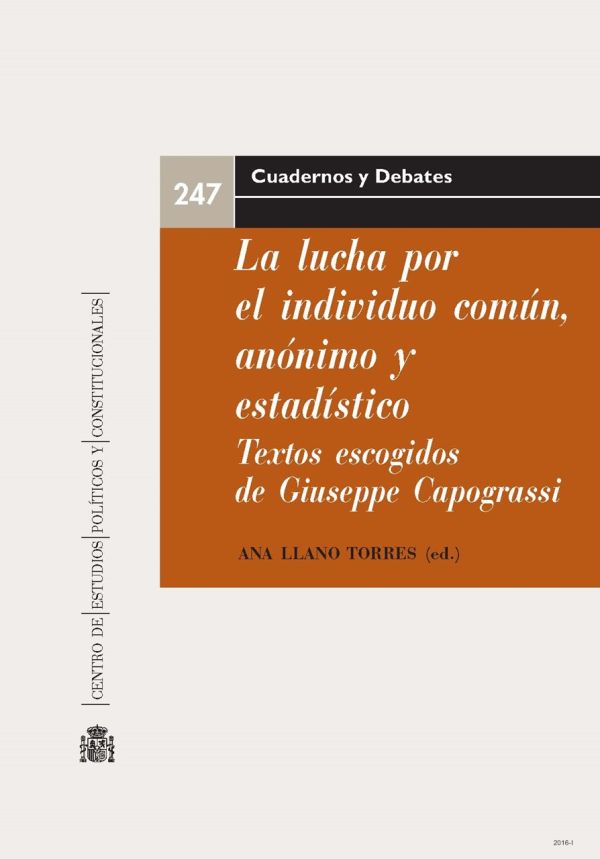 La lucha por el individuo común, anónimo y estadístico