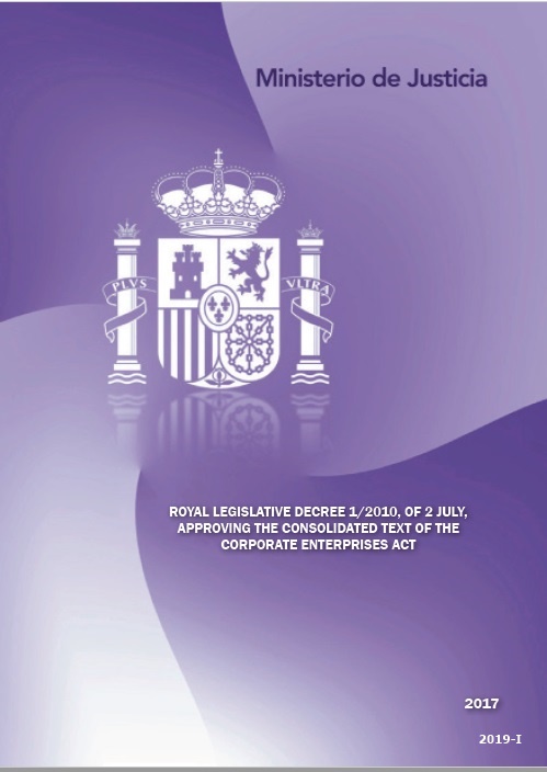 Royal Legislative Decree 1/2010, of 2 July, approving the consolidated text of the corporate enterprises act