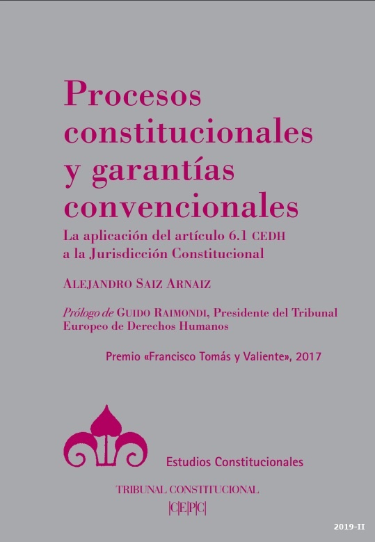 Procesos constitucionales y garantías convencionales