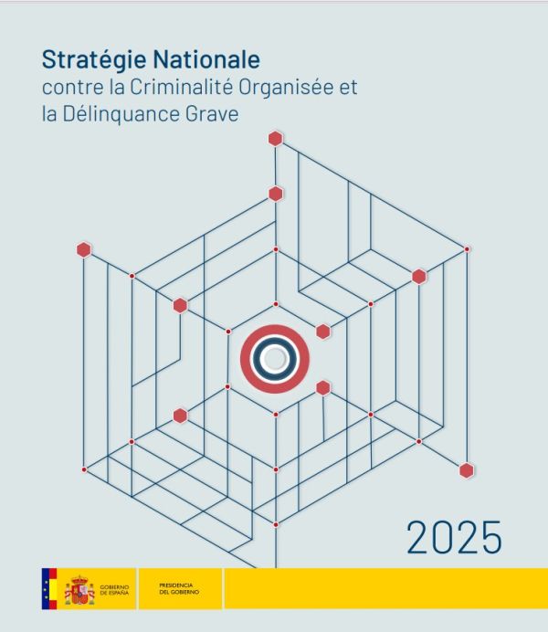 Stratégie Nationale contre la Criminalité Organisée et la Délinquance Grave 2025