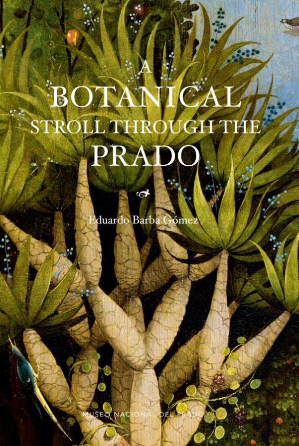 A Botanical Stroll through the Prado