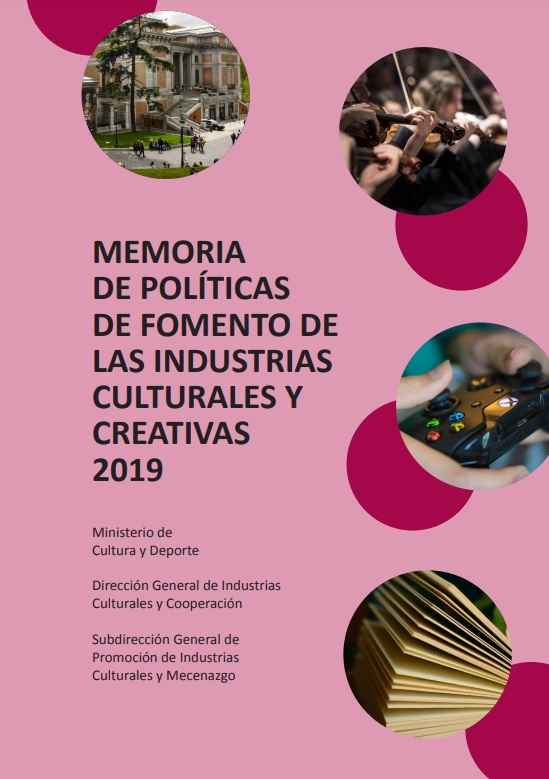Memoria de políticas de fomento de las industrias culturales y creativas 2019