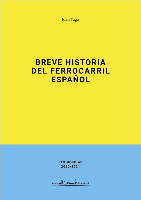 Breve historia del ferrocarril español