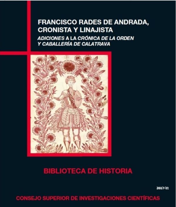 Francisco Rades de Andrada, cronista y linajista