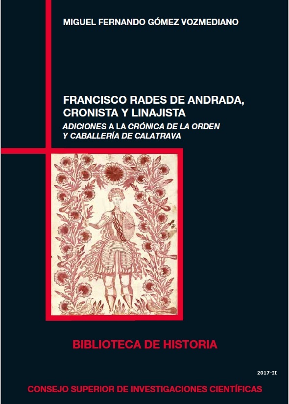 Francisco Rades de Andrada, cronista y linajista