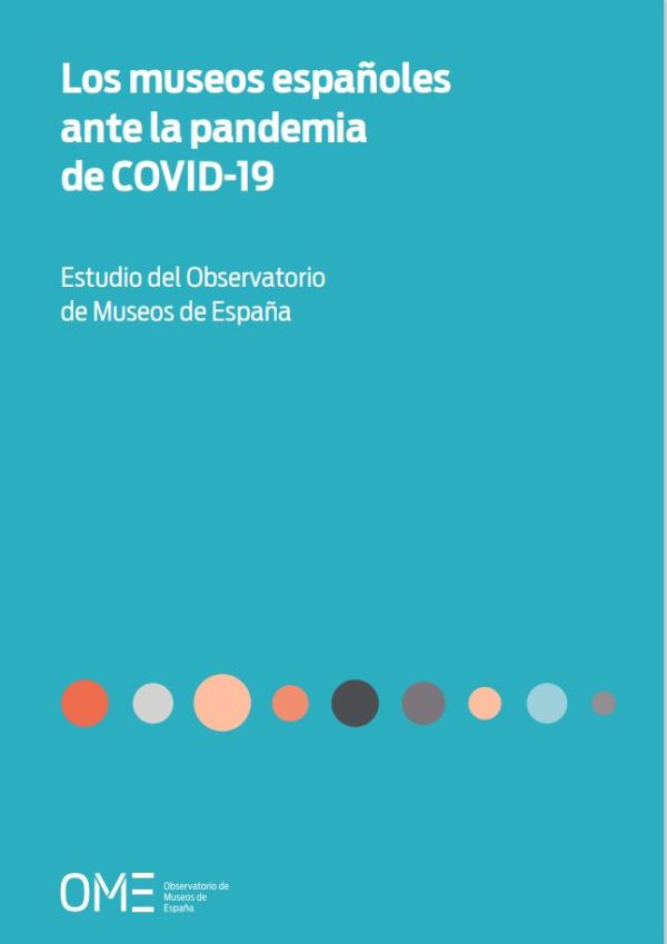 Los museos españoles ante la pandemia de COVID-19