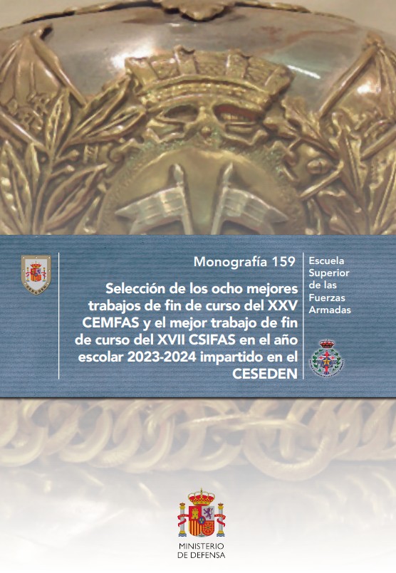 Selección de los ocho mejores trabajos de fin de curso del XXV CEMFAS y el mejor trabajo de fin de curso del XVII CSIFAS en el año escolar 2023-2024 impartido en el CESEDEN