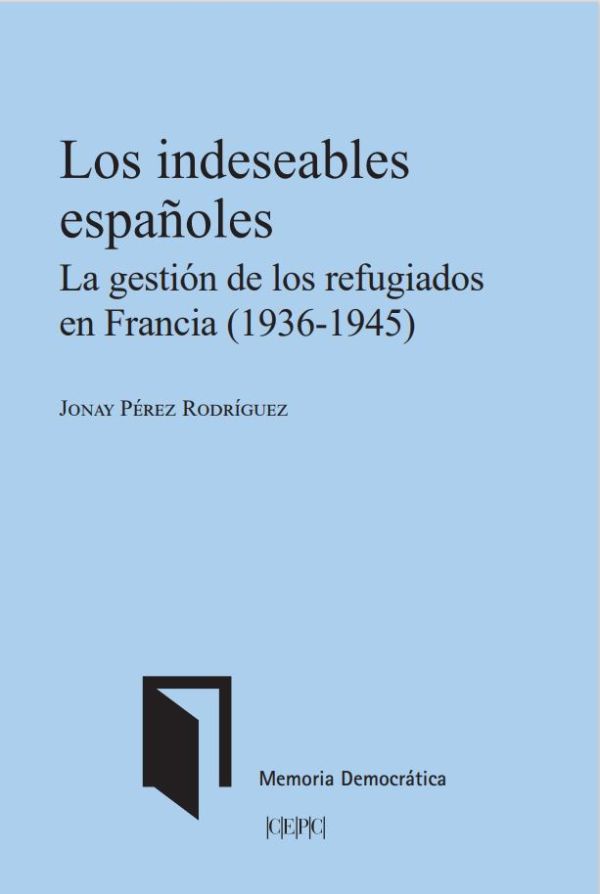 Los indeseables españoles