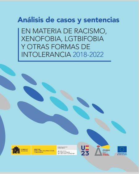 Análisis de casos y sentencias en materia de racismo, xenofobia, lgtbifobia y otras formas de intolerancia 2018-2022