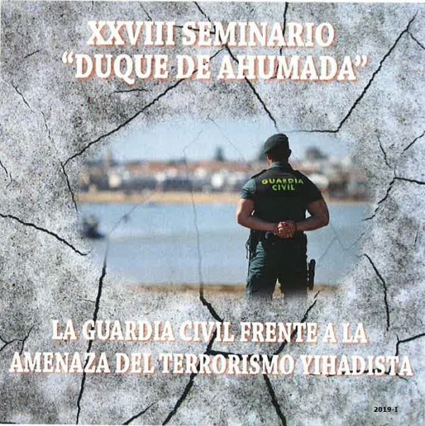La Guardia Civil frente a la amenaza del terrorismo yihadista