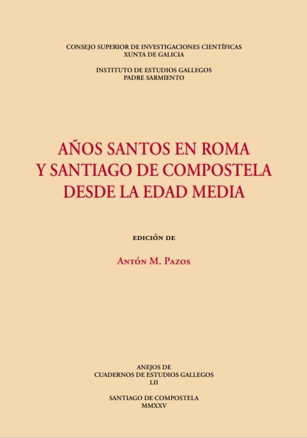 Años santos en Roma y Santiago de Compostela desde la Edad Media