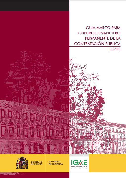 Guía Marco para Control Financiero Permanente de la Contratación Pública (LCSP)