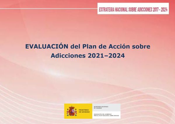 Evaluación del Plan de acción sobre adicciones 2021-2024