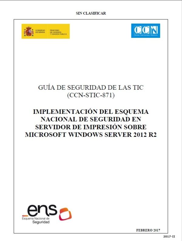 Implementación del Esquema Nacional de Seguridad en servidor de impresión sobre Microsoft Windows Server 2012 R2