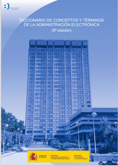 Diccionario de conceptos y términos de la Administración Electrónica