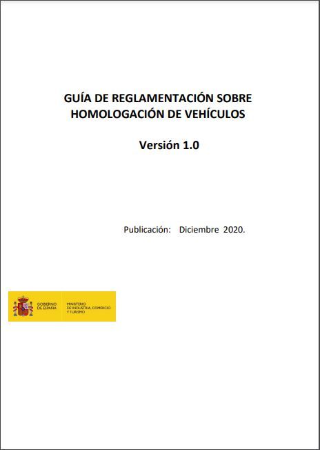 Guía de reglamentación sobre homologación de vehículos