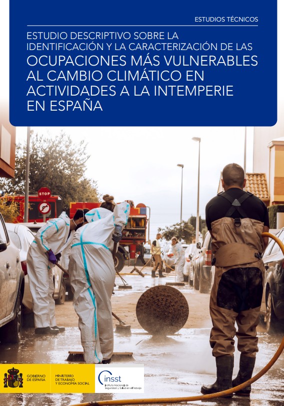 Estudio descriptivo sobre identificación y la caracterización de las ocupaciones más vulnerables al cambio climático en actividades a la intemperie en España