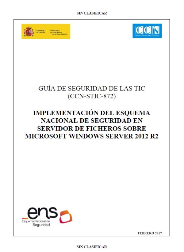 Implementación del Esquema Nacional de Seguridad en servidor de ficheros sobre Microsoft Windows Server 2012 R2