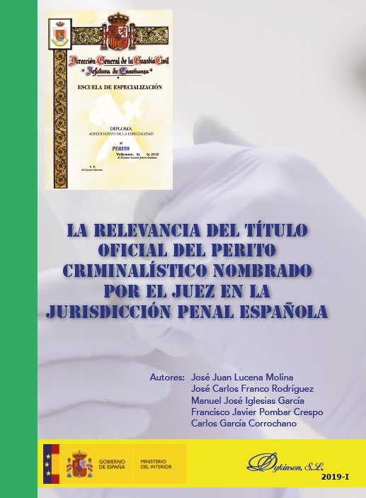 La relevancia del título oficial del perito criminalístico nombrado por el juez en la jurisdicción penal española