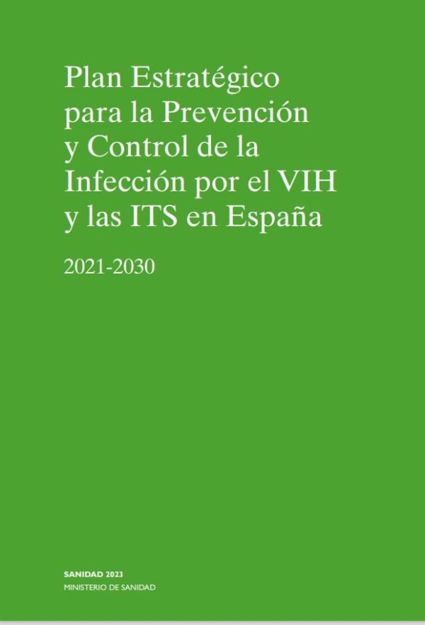 Plan de prevención y control de la infección por el VIH y las ITS 2021-2030 en España