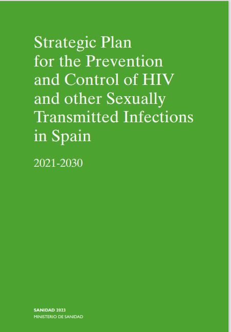 Strategic plan for the prevention and control of HIV and other sexually transmitted infections in Spain