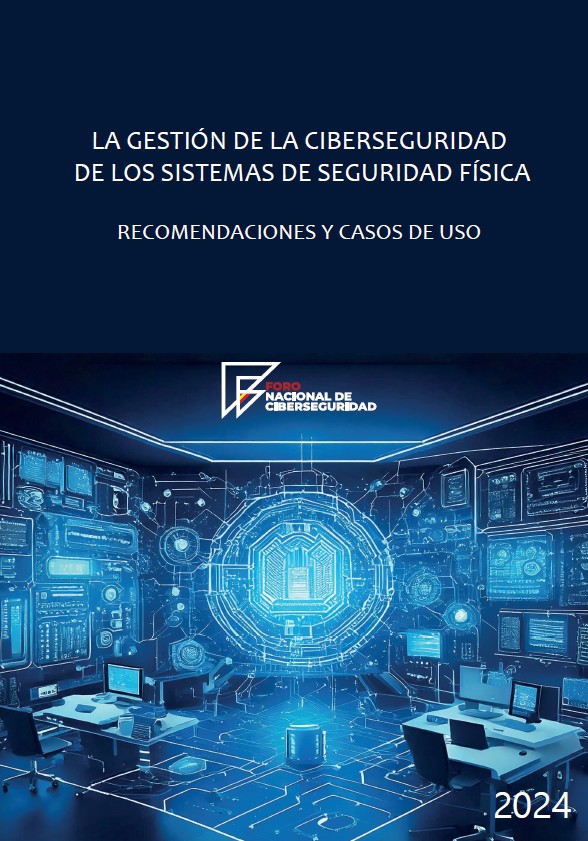 La gestión de la ciberseguridad de los sistemas de seguridad física