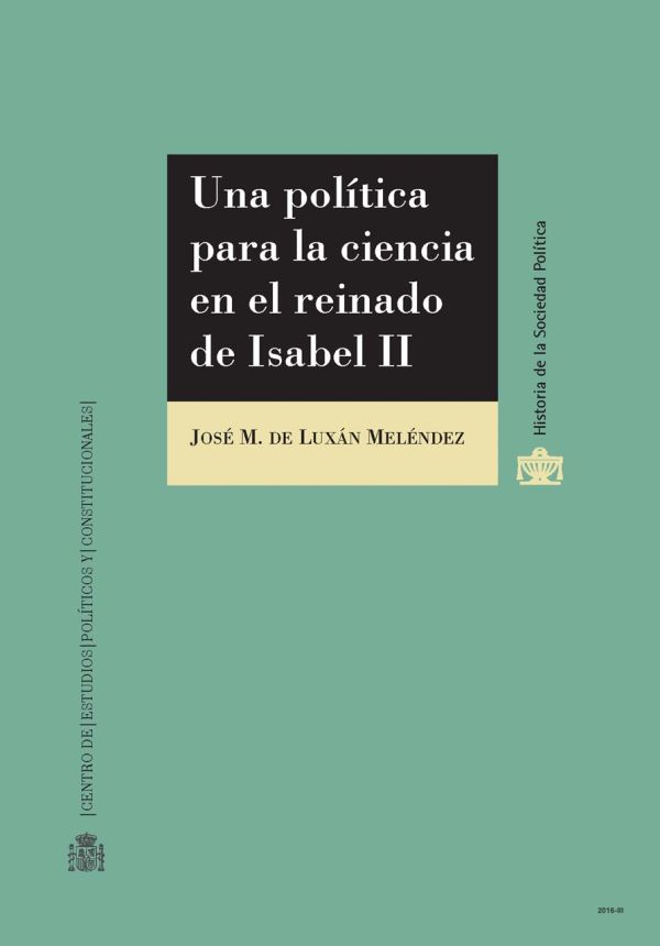 Una política para la ciencia en el reinado de Isabel II