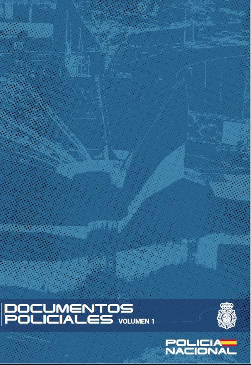 Documentos policiales. Volumen I