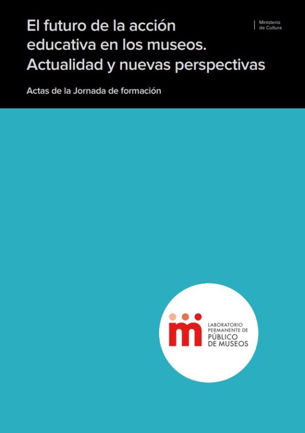 El futuro de la acción educativa en los museos