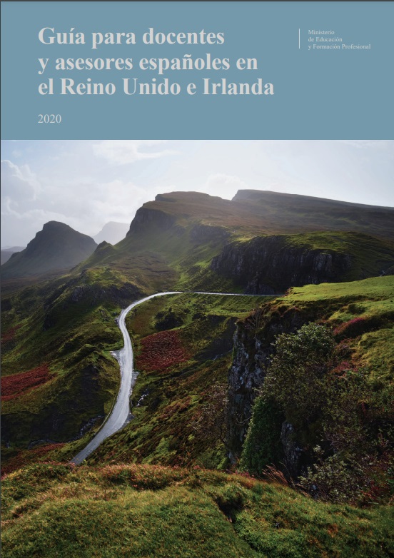 Guía para docentes y asesores españoles en el Reino Unido e Irlanda 2020