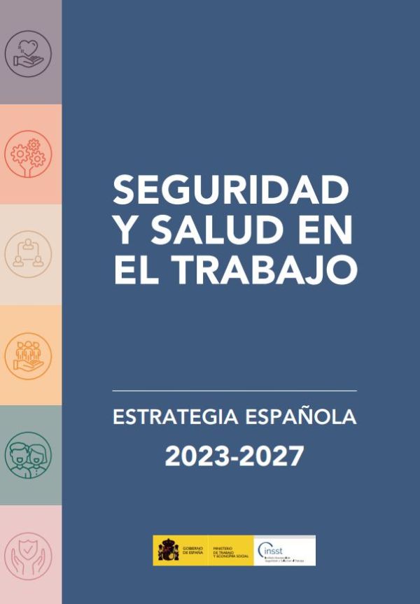 Estrategia Española de Seguridad y Salud en el Trabajo, 2023-2027