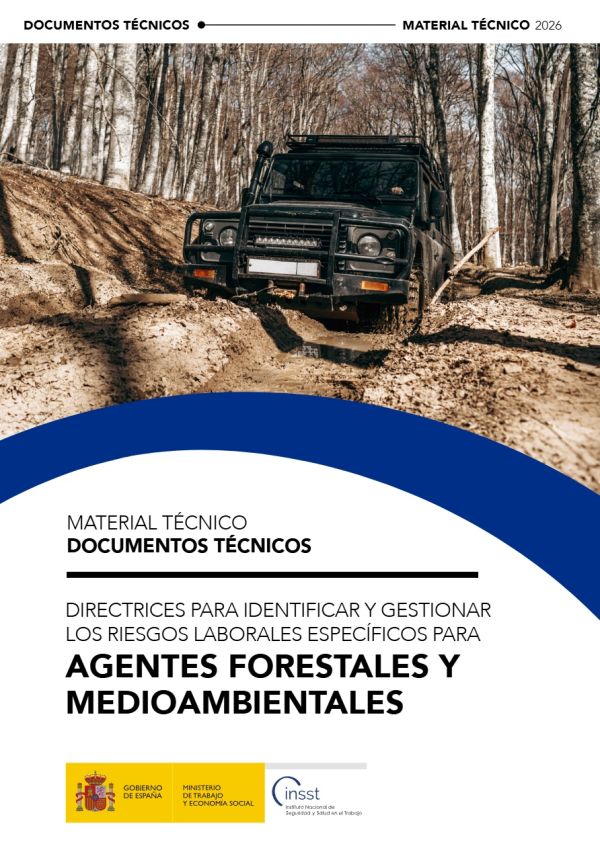 Directrices para identificar y gestionar los riesgos laborales específicos para agentes forestales y medioambientales