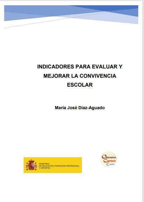 Indicadores para evaluar y mejorar la convivencia escolar