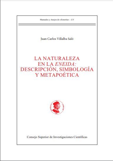 La naturaleza en la Eneida, descripción, simbología y metapoética