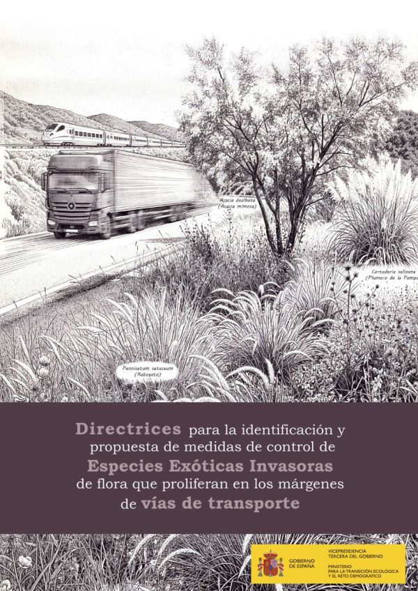 Directrices para la identificación y gestión de especies exóticas invasoras que proliferan en los márgenes de las vías de transporte en España