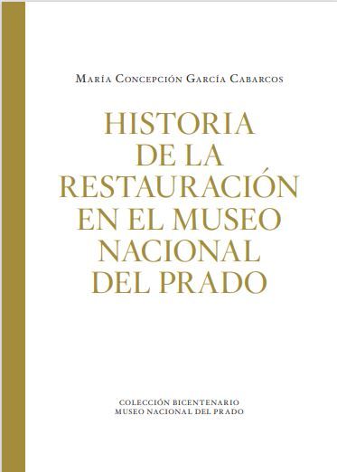 Historia de la restauración en el Museo Nacional del Prado, 1819-1970