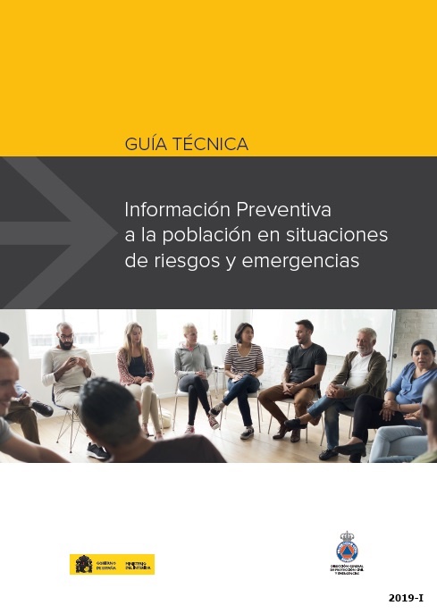 Guía técnica para la información preventiva a la población en situaciones de riesgos y emergencias