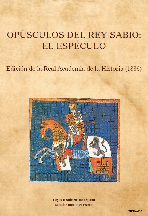 Opúsculos del Rey Sabio, el Espéculo