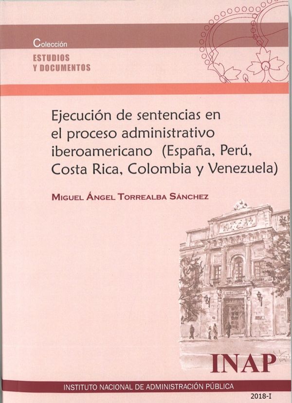 Ejecución de sentencias en el proceso administrativo iberoamericano