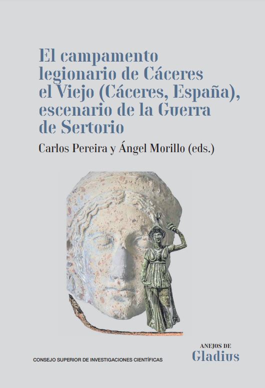 El campamento legionario de Cáceres el Viejo (Cáceres, España), escenario de la Guerra de Sertorio