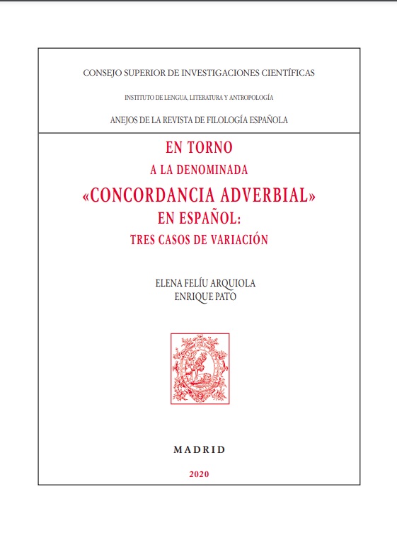 En torno a la denominada "concordancia adverbial" en español