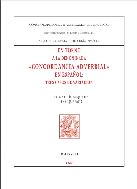 En torno a la denominada "concordancia adverbial" en español