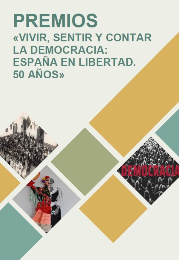 Premios "Vivir, sentir y contar la democracia: España en libertad. 50 años"