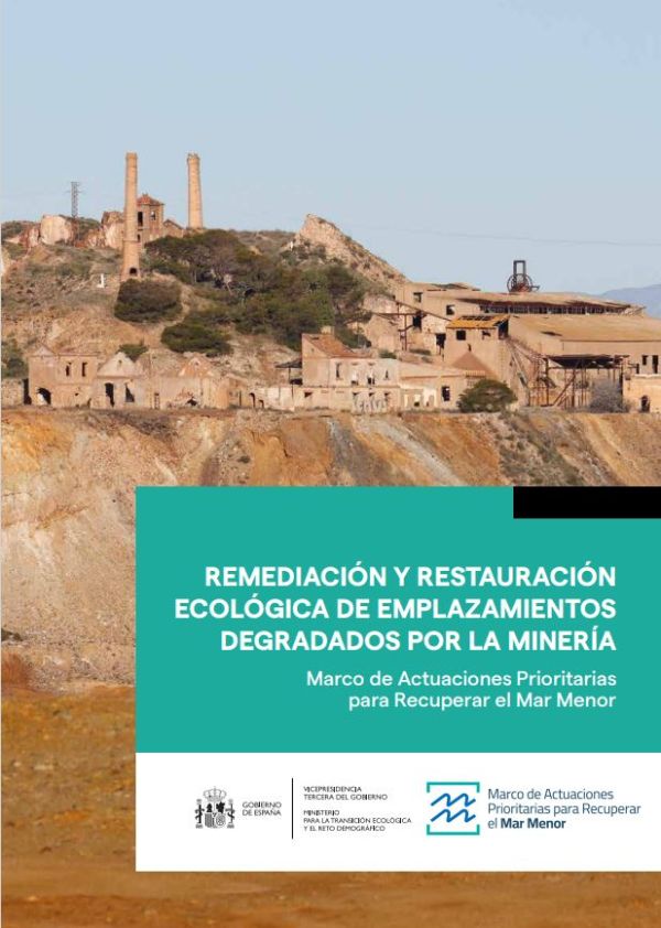 Remediación y restauración ecológica de emplazamientos degradados por la minería