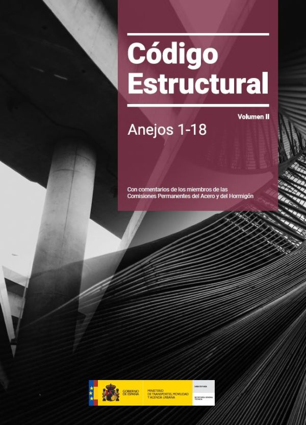 Código estructural. Anejos 1-18 [Volumen II]