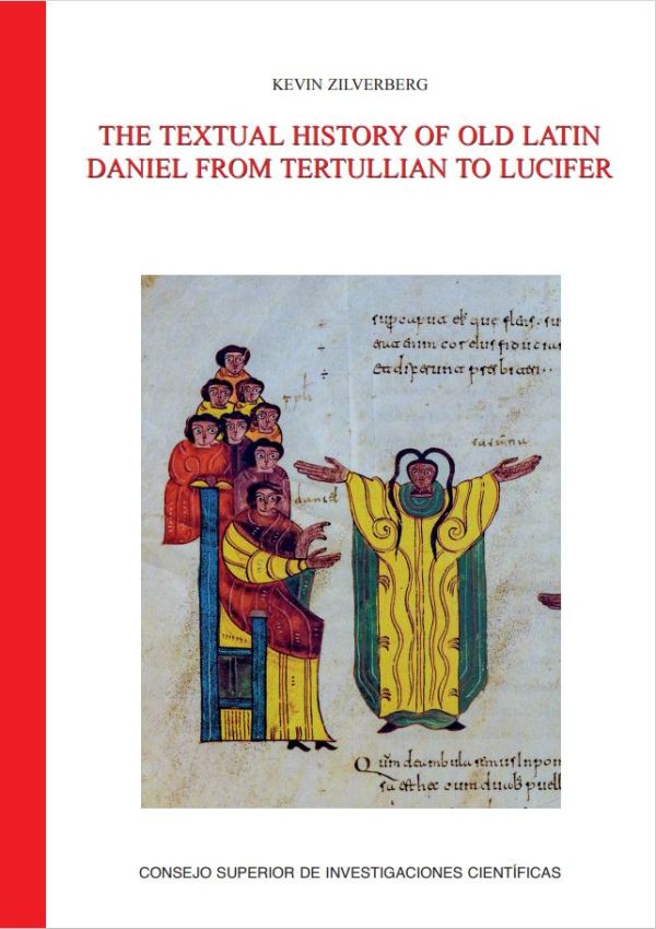 The textual history of Old Latin Daniel from Tertullian to Lucifer